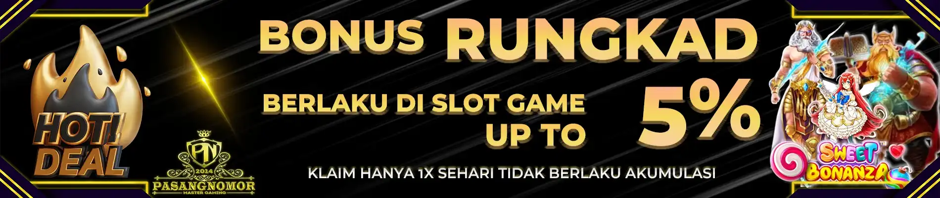 PROMO BONUS RUNGKAT 5%